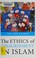 Cover of The ethics of disagreement in Islam