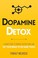 Cover of Dopamine Detox